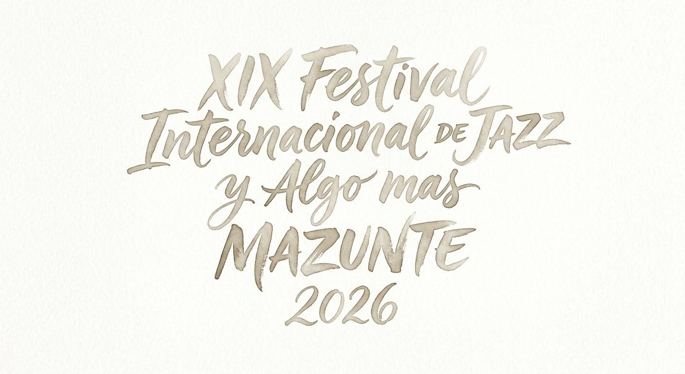 XIX Festival Internacional de Jazz y Algo Más Mazunte 2026